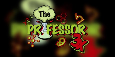 The Professor 3x