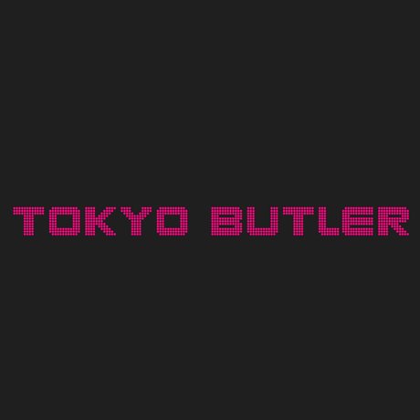 Tokyo Butler
