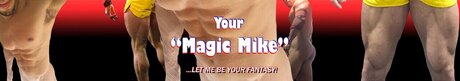 Your Magic Mike