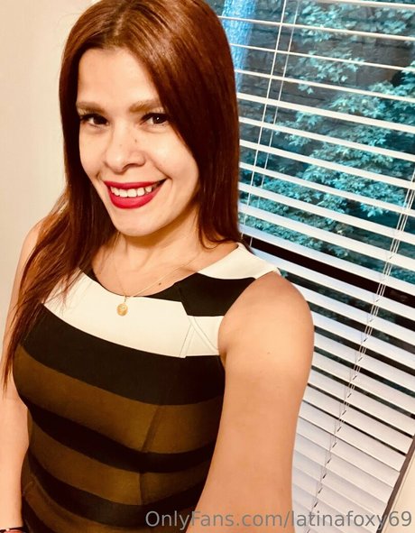 Latinafoxy69